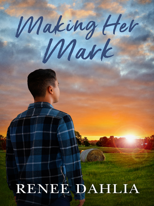 Title details for Making Her Mark (Merindah Park, #2) by Renee Dahlia - Available